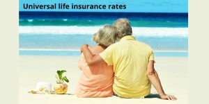 Universal life insurance rates