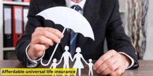 Affordable universal life insurance