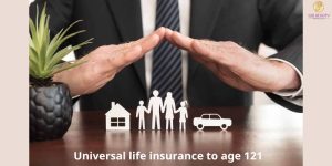 Universal life insurance to age 121