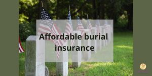 Affordable burial insurance